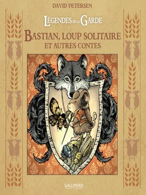 cover image of Légendes de la Garde. Bastian, loup solitaire